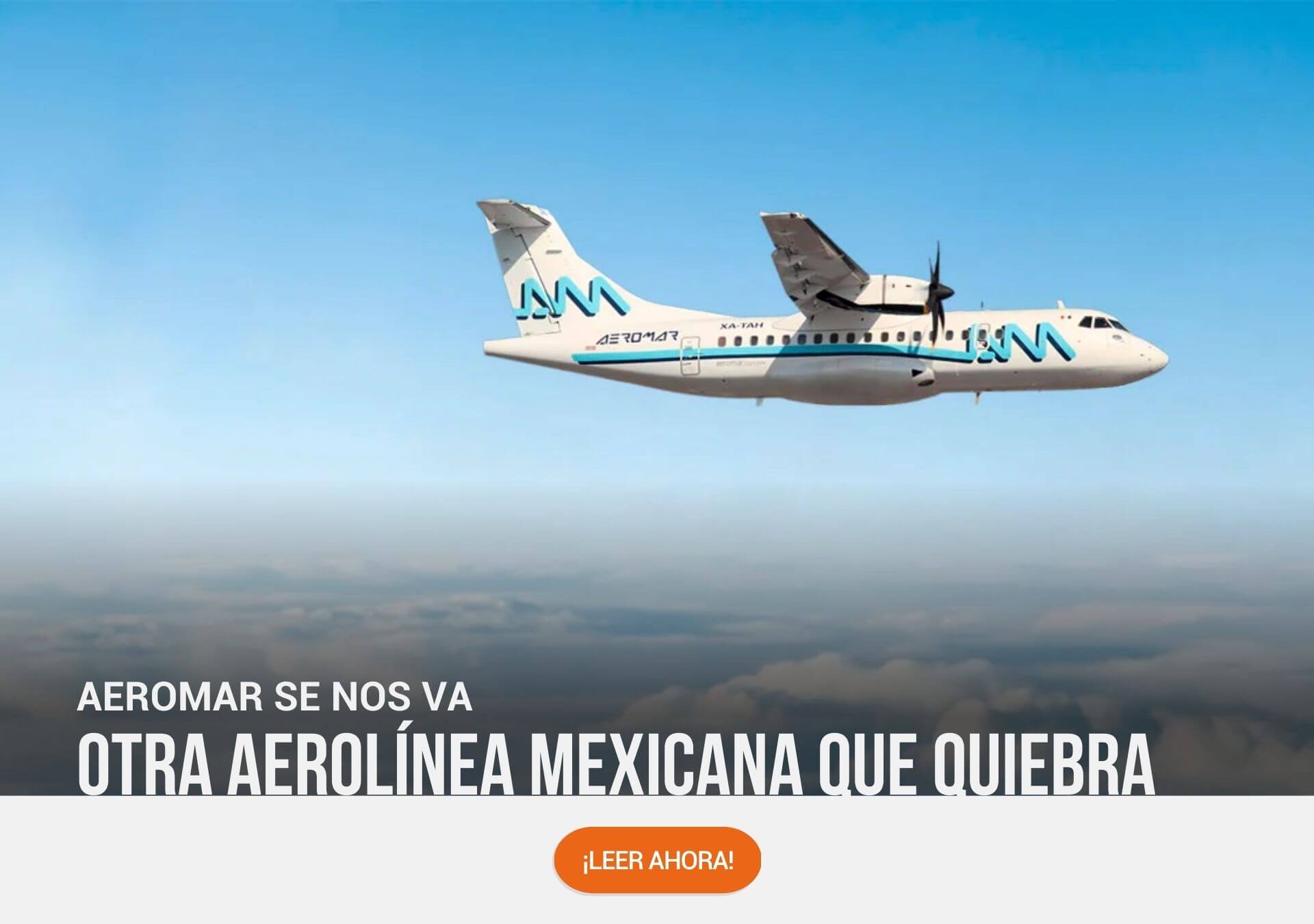 Aeromar se nos va, otra aerolínea mexicana que quiebra