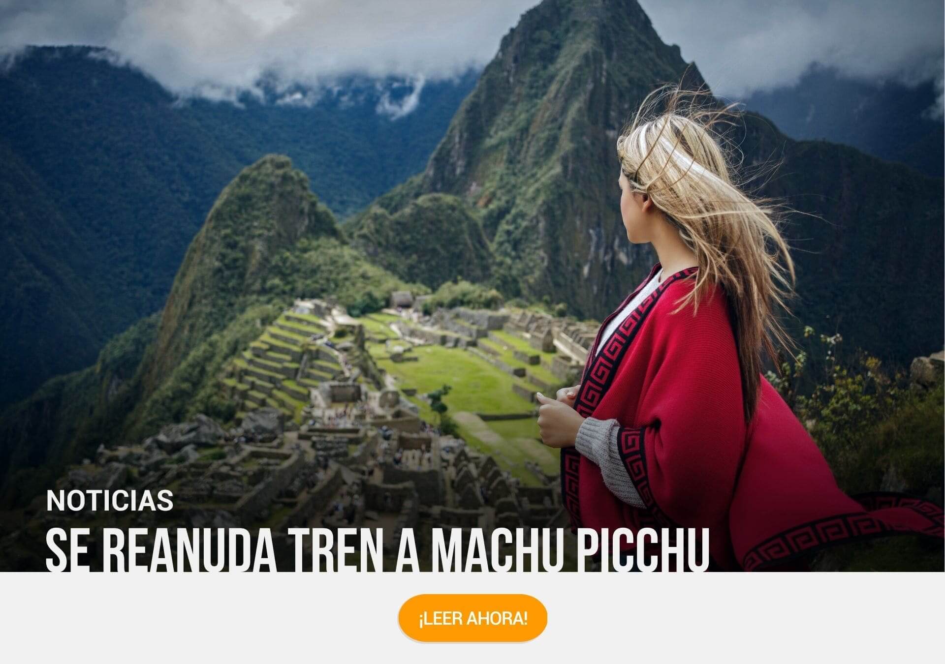 Perú Rail reanuda servicio de tren a Machu Picchu