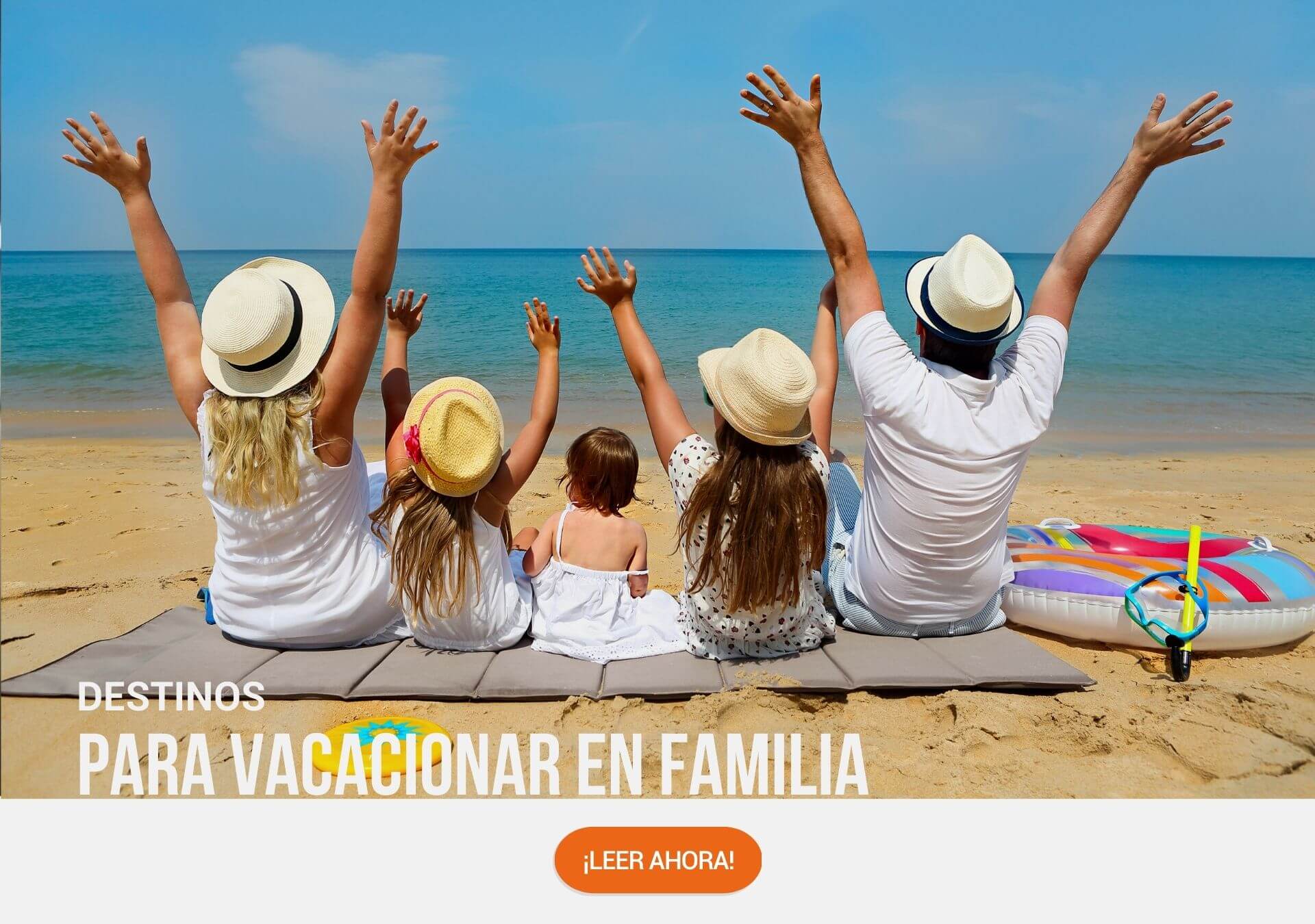 Los 5 mejores destinos para vacacionar en familia