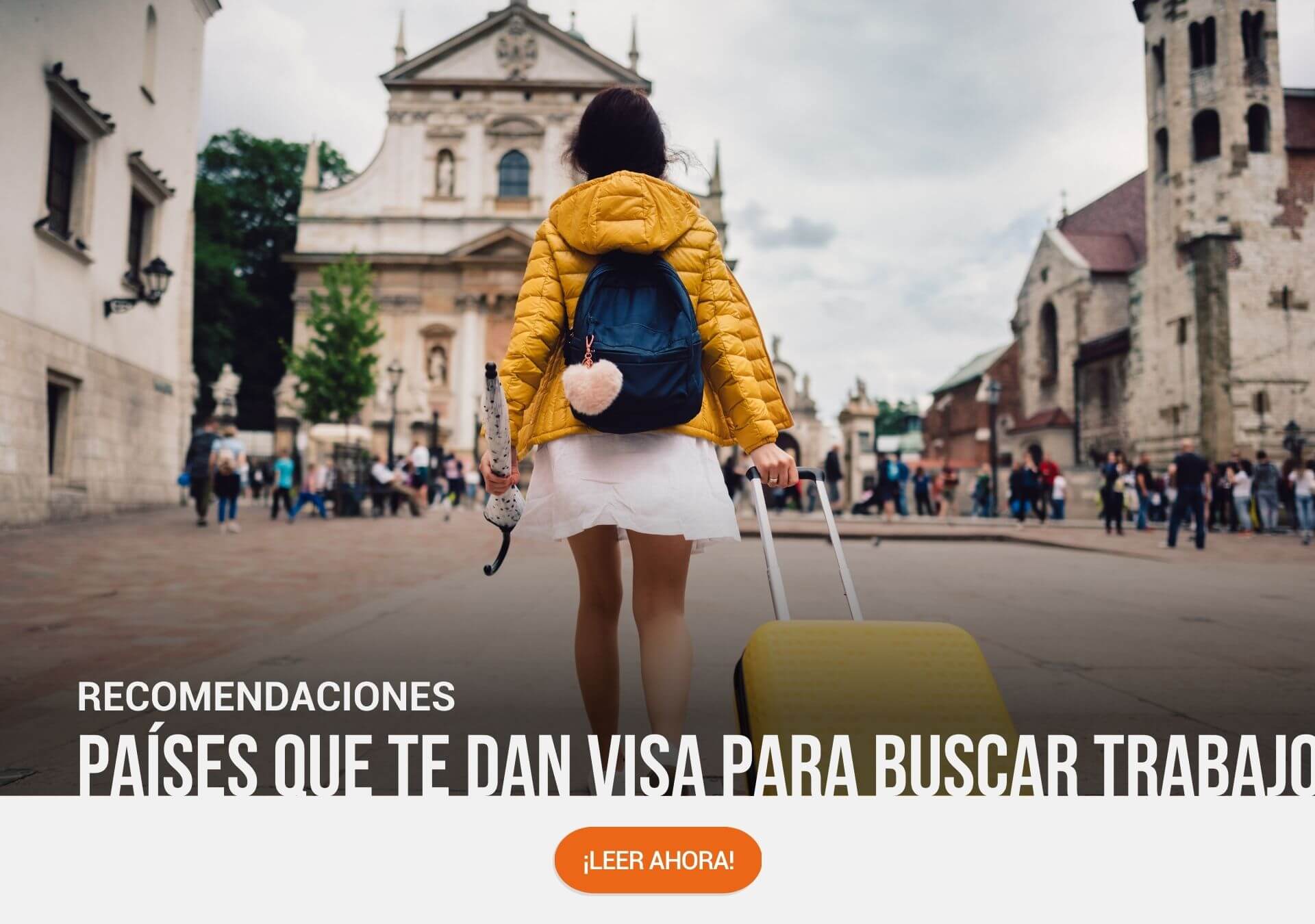 Países que dan visa para buscar trabajo en su territorio