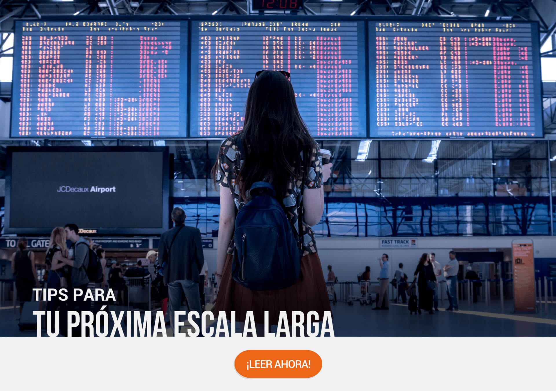 Qué hacer en una escala larga